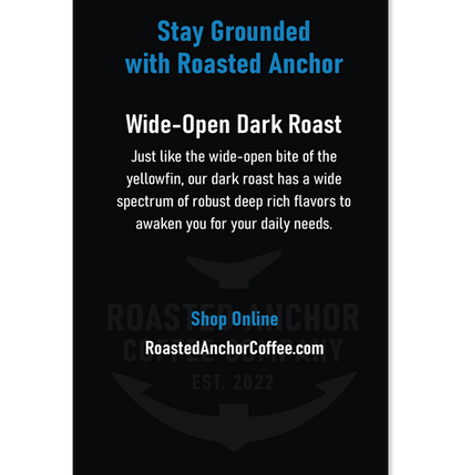Wide-Open Dark Roast Coffee